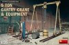 MiniArt 35589 5 TON GANTRY CRANE & EQUIPMENT 1/35